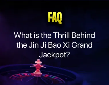 Jin Ji Bao Xi Grand Jackpot