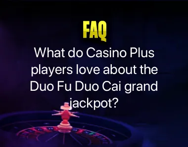 Duo Fu Duo Cai grand jackpot