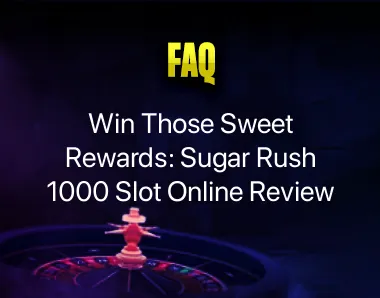 Sugar Rush 1000 Slot