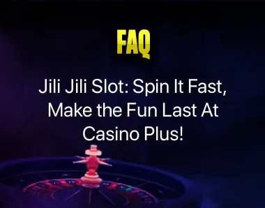 Jili Jili Slot