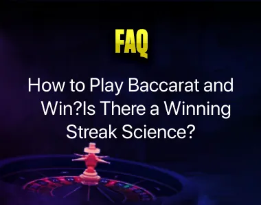 How to play Baccarat and win