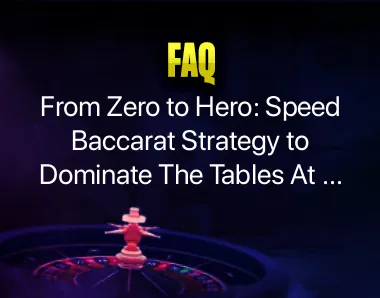 Speed Baccarat Strategy